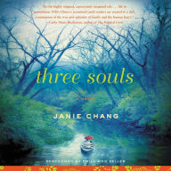 Three Souls: A Novel