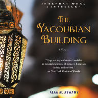 The Yacoubian Building: A Novel