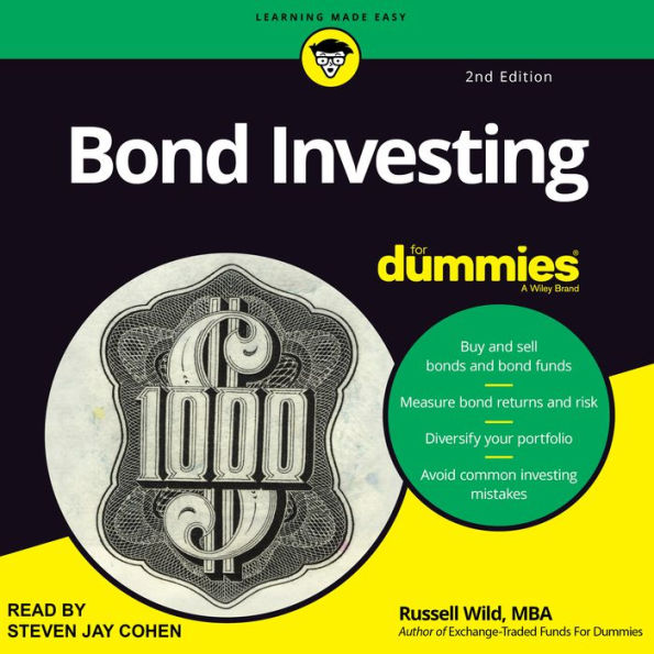 Bond Investing For Dummies: 2nd Edition