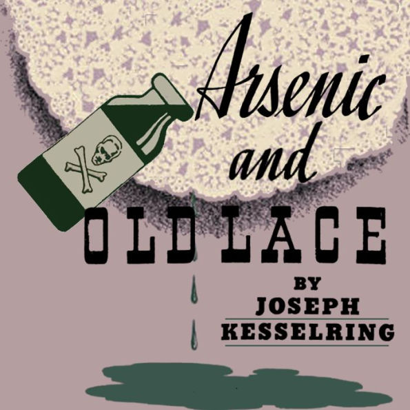 Arsenic and Old Lace