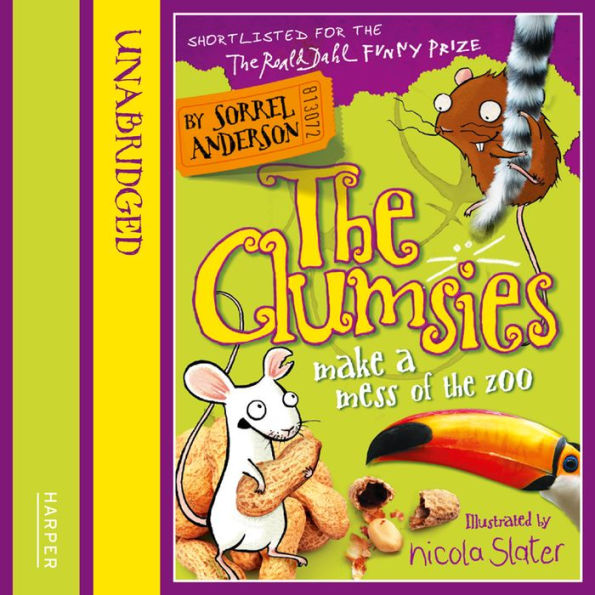 Clumsies Make a Mess of the Zoo, The (The Clumsies, Book 4)