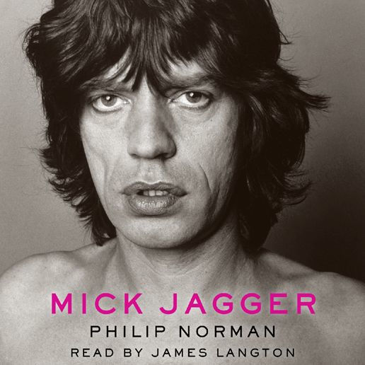Mick Jagger: The Definitive Mick Jagger Biography