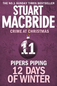 Pipers Piping (short story) (Twelve Days of Winter: Crime at Christmas, Book 11)