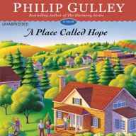 A Place Called Hope: A Novel