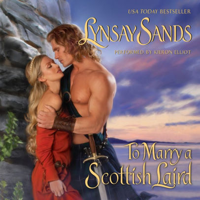 Title: To Marry a Scottish Laird (Highland Brides Series #2), Author: Lynsay Sands, Kieron Elliott