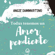 Todxs tenemos un amor pendiente: #ElArteDeNegar