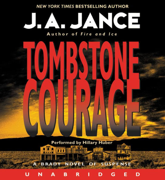 Tombstone Courage (Joanna Brady Series #2)