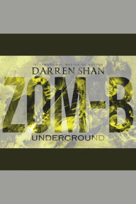 Zom-B Underground (Zom-B Series #2)