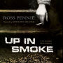 Up in Smoke: A Dr. Zol Szabo Medical Mystery