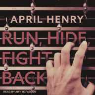 Run, Hide, Fight Back