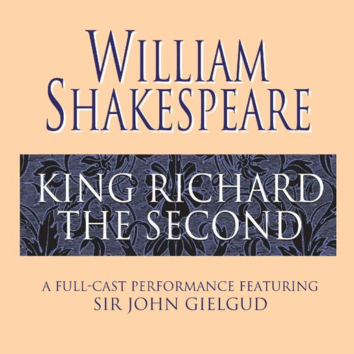 King Richard the Second (Abridged)