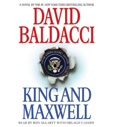 Title: King and Maxwell (Abridged), Author: David Baldacci, Ron McLarty, Orlagh Cassidy