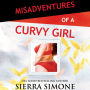 Misadventures of a Curvy Girl