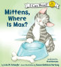 Mittens, Where Is Max?