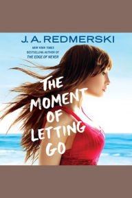 The Moment of Letting Go