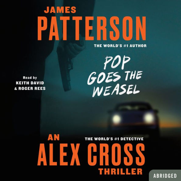 Pop Goes the Weasel (Alex Cross Series #5)