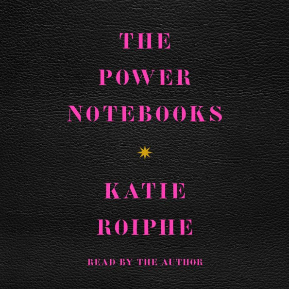 The Power Notebooks