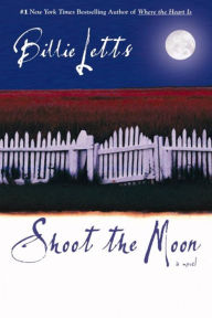 Shoot the Moon (Abridged)