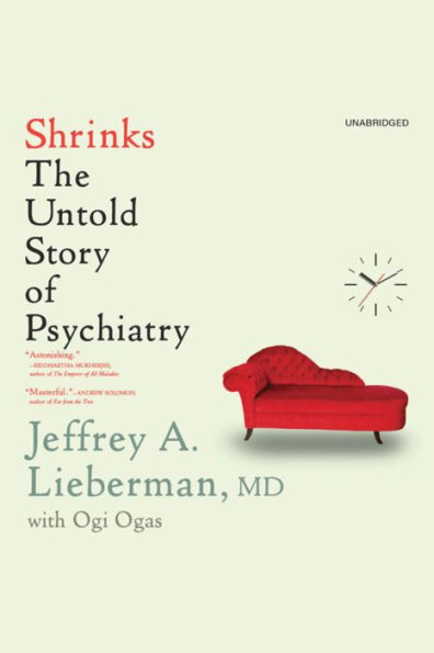 Shrinks: The Untold Story of Psychiatry