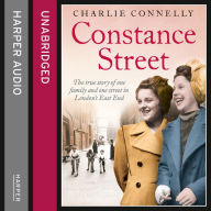 Constance Street: The true story of one family and one street in London's East End