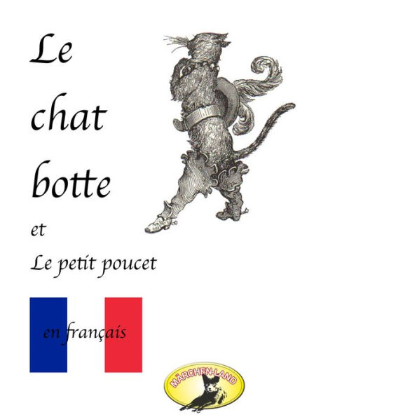 Contes de fées en français, Le chat botté / Le petit poucet