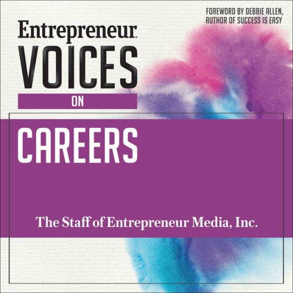 Entrepreneur Voices on Careers