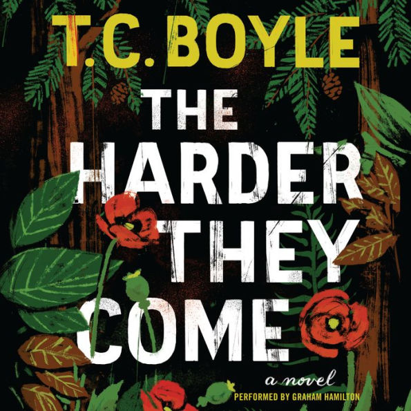 The Harder They Come: A Novel