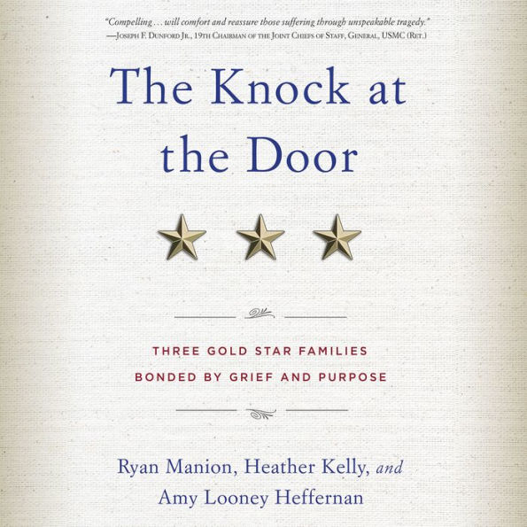 The Knock at the Door: Three Gold Star Families Bonded by Grief and Purpose