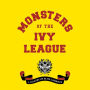 Monsters of the Ivy League