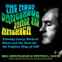 The Most Dangerous Man in America: Timothy Leary, Richard Nixon and the Hunt for the Fugitive King of LSD