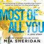 Most of All You: A Love Story