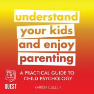 A Practical Guide to Child Psychology: Practical Guide Series