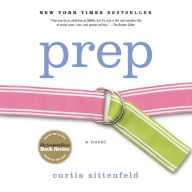 Prep: A Novel