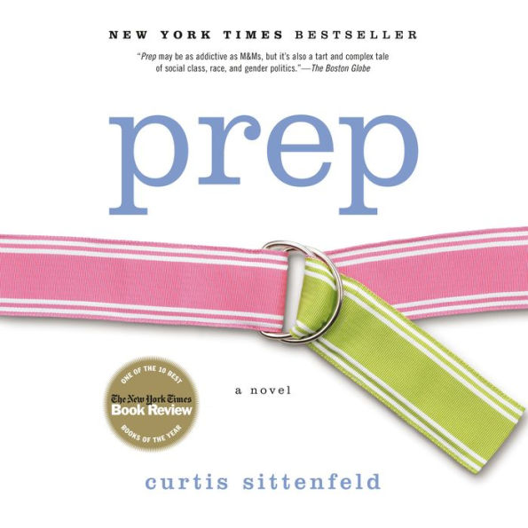 Prep: A Novel