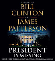 The President Is Missing: A Novel