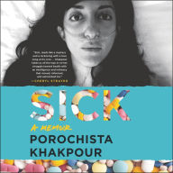 Sick: A Memoir