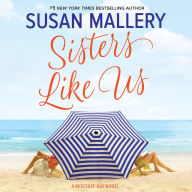 Sisters Like Us (Mischief Bay Series #4)