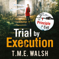 Trial by Execution: DCI Claire Winters, Book 3
