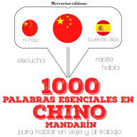 1000 palabras esenciales en Chino (mandarín)