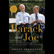 Barack and Joe: The Making of an Extraordinary Partnership