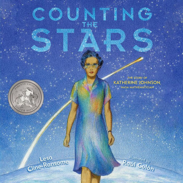 Counting the Stars: The Story of Katherine Johnson, NASA Mathematician