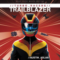 Trailblazer (Turbo Racers Series #1)
