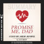 Summary of Promise Me, Dad: A Year of Hope, Hardship, and Purpose by Joe Biden