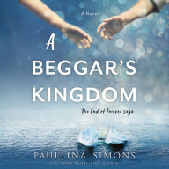 A Beggar's Kingdom: A Novel