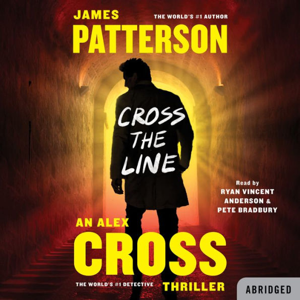 Cross the Line (Alex Cross Series #22)