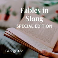 Fables in Slang (Special Edition)