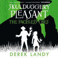 The Faceless Ones: Skulduggery Pleasant, Book 3