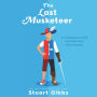 The Last Musketeer