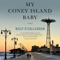 My Coney Island Baby: A Novel