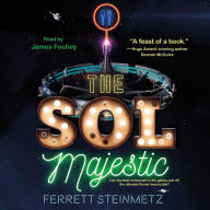 The Sol Majestic: A novel